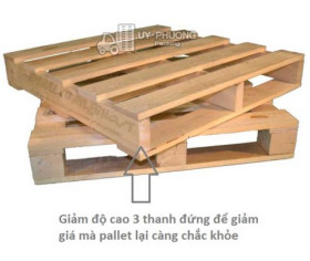Giảm chiều cao thanh gỗ đứng để palet gỗ giá rẻ hơn, chắc chắn hơn.